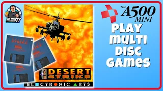 A500 MINI How To Add Multi Disc Games + AMIGA Desert Strike GAMEPLAY