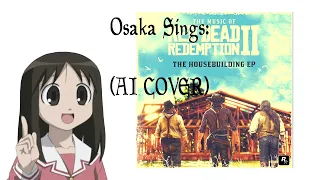 Osaka Sings The Housebuilding Song (AI Cover)