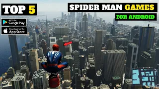 Top 5 Best Spider Man Games For Android 2024 | High Graphics (Online/Offline)