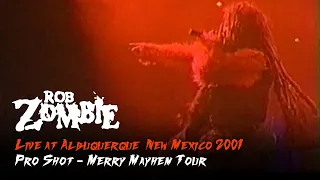 Rob Zombie - Live at Albuquerque, New Mexico 2001 (widescreen pro-shot)