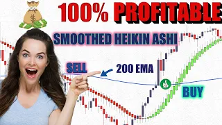 BETTER than Normal Heiken Ashi: Smoothed Heikin Ashi indicator + 200 EMA Scalping | High Winrate