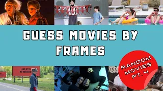 GUESS MOVIES BY FRAMES | Random Movies pt. 4