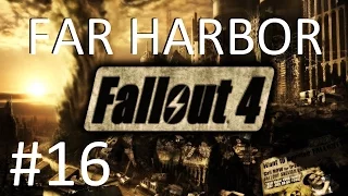 Fallout 4. Far Harbor [PC] Прохождение #16 Какой должна быть жизнь (начало)