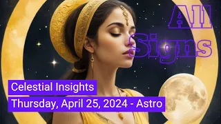 Ethereal Journey - All Signs on Friday, April 26, 2024 - Astro - ♐ ♓ ♊ ♍ ♈ ♋ ♎ ♑ ♒ ♌ ♉ ♏ - 🌕