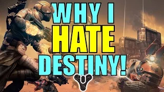 Why I HATE Destiny! | What it's like to be a Destiny Fan (Part 2/2)