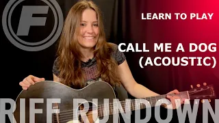 Learn To Play "Call Me A Dog (Acoustic)" by Temple of The Dog