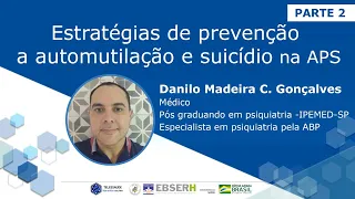 Estratégias de prevenção a automutilação e suicídio na APS - parte 2