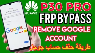 HUAWEI P30 PRO FRP Bypass 2022  FRP Unlock Bypass Google Account Lock  No Need to PC No Need Downgra