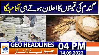 Geo News Headlines Today 4 PM - Wheat price hikes -  14 September 2022