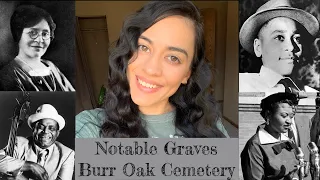 NOTABLE GRAVE TOUR - Burr Oak Cemetery
