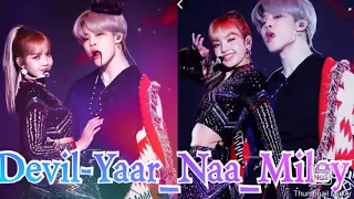 ||Devil-Yaar na miley||lismin||hindi song||😍😈||#lismin #jimin #lisa