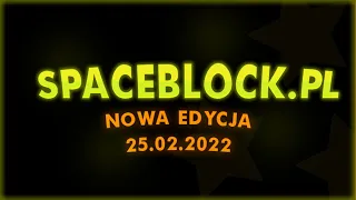 SpaceBlock.pl III edycja serwera 25.02.2022