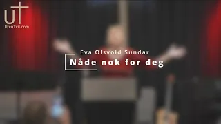 Nåde nok for deg