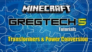 Gregtech 5 - Transformers and Converting Power Tutorial