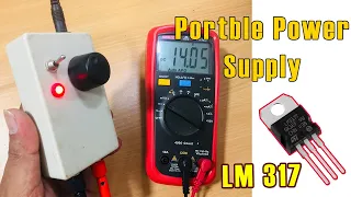 Portable Variable Power Supply with LM317 regulator