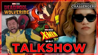 DEADPOOL & WOLVERINE nel NUOVO TRAILER, CHALLENGERS, X-MEN '97 Ep.6-7 ed altro! 🍿Talkshow