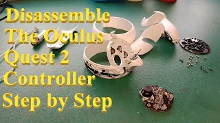 Quest 2 Controller Disassembly - Don't Use  (New Version Here https://youtu.be/aZ57n6iam6Q )