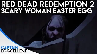 Red Dead Redemption 2 - SCARY Woman Easter Egg