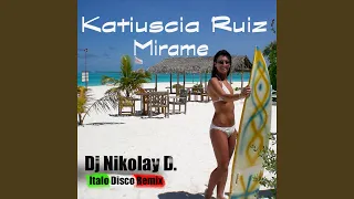 Mirame (DJ Nikolay-D Italo Disco Extended Remix)