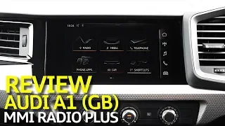 Audi A1 & Q3 - 2019 MMI Radio Plus Stereo Review