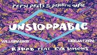 R3hab ft.Will Sparks - Unstoppable (Deejatzen Edit)