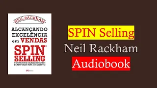 SPIN Selling | Neil Rackham | Audiobook