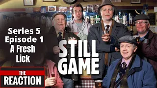 American Reacts to Still Game Season 5 Episode 2  (A Fresh Lick)