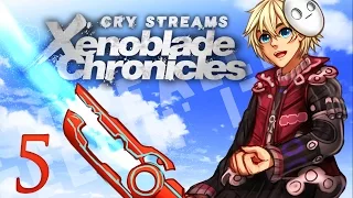 Cry Streams: Xenoblade Chronicles [Session 5] [Full]