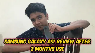 SAMSUNG GALAXY A51 PHONE REVIEW - AFTER USING IT FOR 2 MONTHS