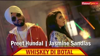 Whiskey Di Botal (Official Video) | Preet Hundal | Jasmine Sandlas | Latest Songs 2018 REMAKE