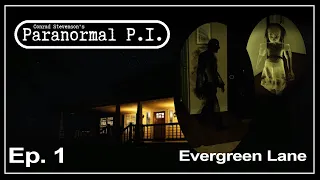 Conrad Stevenson's Paranormal P.I | Episode 1 | Evergreen Lane