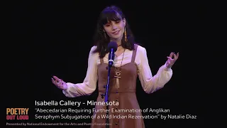 Poetry Out Loud: Isabella Callery recites "Abecedarian..." by Natalie Diaz