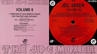 The JDC MIXER ⚡ VOL 8 (1986) NON-STOP DJ PARTY MEGA-MIX HI-NRG Italo Disco Eurobeat 80s