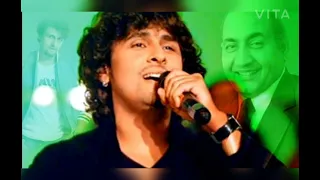 Jo wada kiya nibhana Parega Sonu nigam