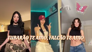 TUBARÃO TE AMO, FALCÃO TE AMO - DJ LK DA ESCÓCIA | TikTok Dance Compilation