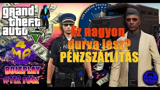 #HUN  4MA ForMa Roleplay  #gta #v 112.rész Ez nagyon durva lesz? PÉNZSZÁLLÍTÁS (Matula)