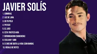 Javier Solís The Latin songs ~ Top Songs Collections