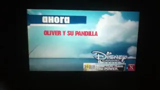 Disney Channel Latin America Ahora Bumper (Oliver Y Su Pandilla) (2015) (Very Incomplete and LQ)