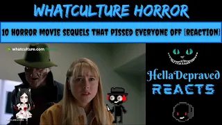 WhatCulture Horror - 10 Horror Movie Sequels That Pissed Everyone Off [REACTION]