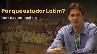 Por que estudar Latim? Parte I: a zona linguística (Rafael Falcón)