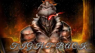 Goblin slayer ゴブリンスレイヤー [ A M V ] - fight back