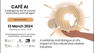 Café AI - AI's Impact  on South Africa Creative Sector