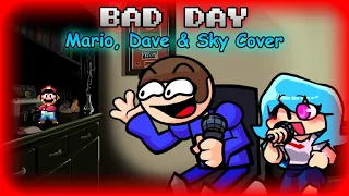 [FNF] Bad Day But Dave & Sky Sings It