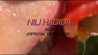 Nili Hadida - 2022 (Official Vizualiser)