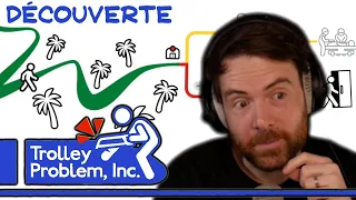 DÉCOUVERTE : Le jeu des dilemmes - Trolley Problem, Inc. (Best-of Twitch)