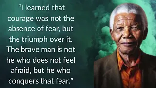 The Best Nelson Mandela Quotes for Leadership and Freedom"