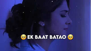 Ek Baat Batao 🥺||💔Sad Status 😭||Sad Shayari Status 😞||Sad Poetry Status💔