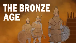 The Bronze Age | What Was the Bronze Age | The End of the Bronze Age