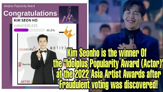 Kim Seonho won the "Idolplus Popularity Award" at the 2022 AAA after abnormal votes was discovered!