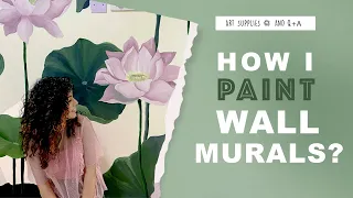 ART SUPPLIES AND PROCESS OF PAINTING A WALL MURAL